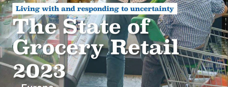 Rapport - "Living with and responding to uncertainty – The State of Grocery Retail 2023" - Eurocommerce/Mckinsey