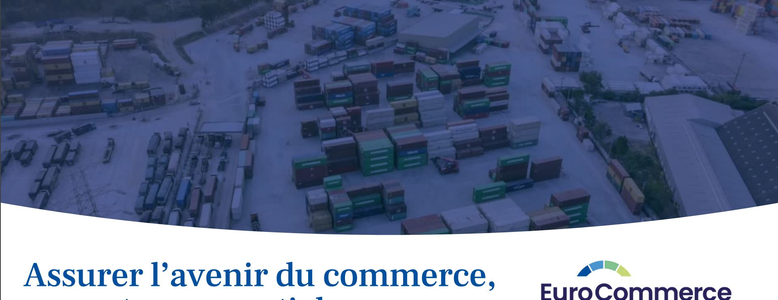 Publication d’Eurocommerce : «Assurer l’avenir du commerce, un secteur essentiel»